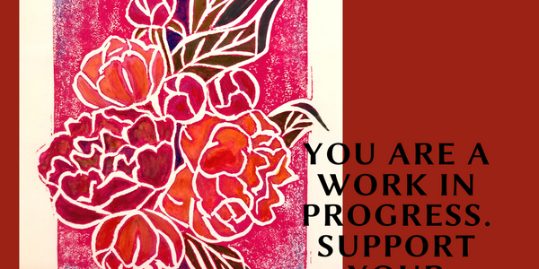 Love the “Work in Progress” Called You
